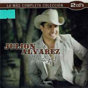 Download Julión Álvarez Y Su Norteño Banda - La Mas Completa Coleccion