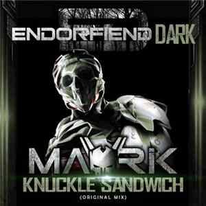 Download Mavrik - Knuckle Sandwich