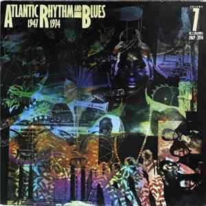Download Various - Atlantic Rhythm & Blues 1947-1974, Volume 7 1969-1974