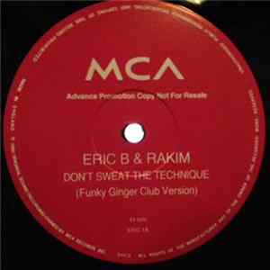 Download Eric B. & Rakim - Don't Sweat The Technique