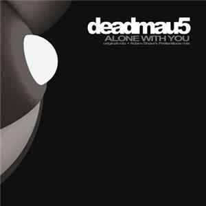 Download Deadmau5 - Alone With You