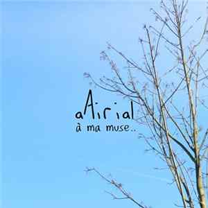 Download aAirial - À Ma Muse..
