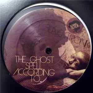 Download Lady Blacktronika - The Ghost Spell According To...