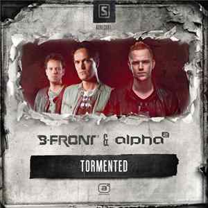 Download B-Front & Alpha² - Tormented