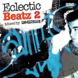 Download DJ Hardwell - Eclectic Beatz 2