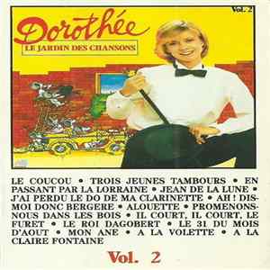 Download Dorothée Et Ses Amis - Le Jardin Des Chansons Vol. 2