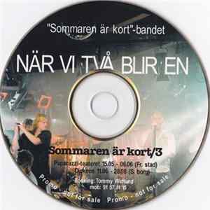 Download Sommaren Är Kort-Bandet - När Vi Två Blir En