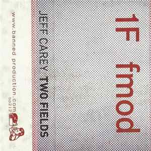 Download Jeff Carey - Two Fields