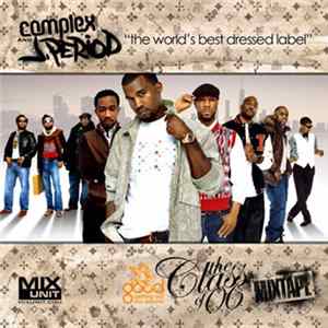 Download J.Period - Getting Out Our Dreams: The Class Of '06 Mixtape