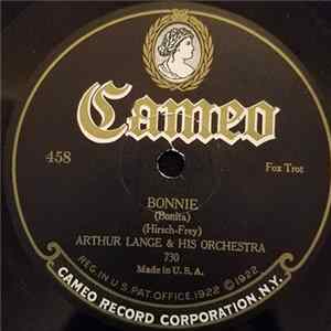 Download Arthur Lange & His Orchestra / Cameo Dance Orchestra - Bonnie / Dancing Honeymoon