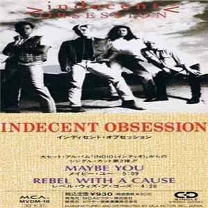 Download Indecent Obsession - Maybe You