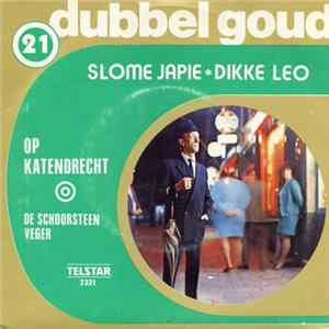 Download Slome Japie, Dikke Leo - Op Katendrecht / De Schoorsteenveger