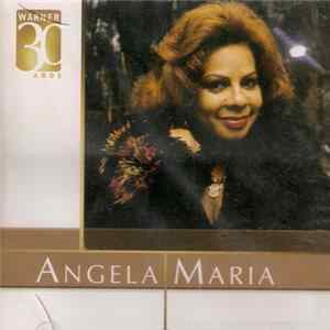 Download Ângela Maria - Warner 30 Anos