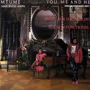 Download Mtume - You, Me And He