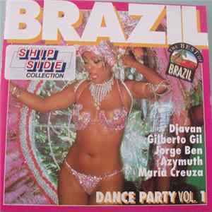 Download Various - Brazil , The Best Of Brazil, Dance Party Vol. 1