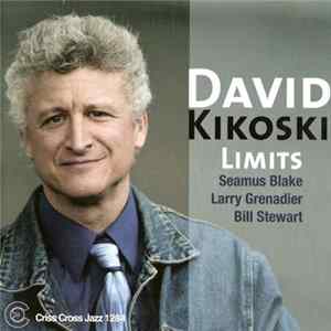 Download David Kikoski - Limits