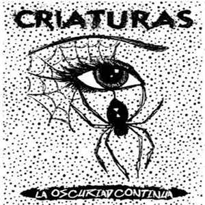 Download Criaturas - La Oscuriad Continua