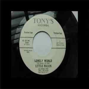 Download Little Mason - Lonely World