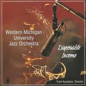 Download Western Michigan University Jazz Orchestra - Disposable Income