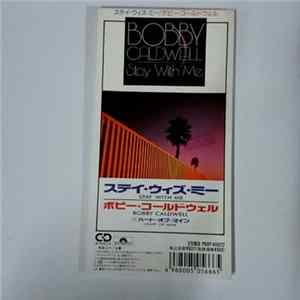 Download Bobby Caldwell - Stay With Me