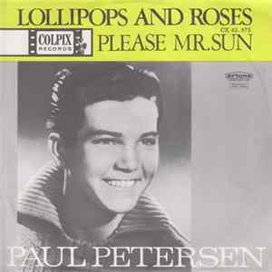 Download Paul Petersen - Lollipops And Roses