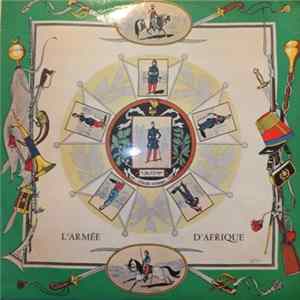 Download Musiques, Fanfares et Noubas de l'Armée d'Afrique - L'armée D'Afrique