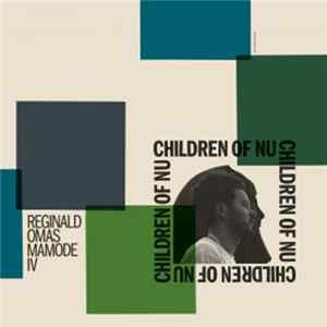 Download Reginald Omas Mamode IV - Children Of Nu