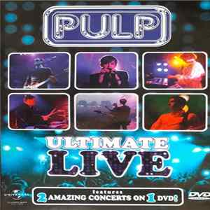 Download Pulp - Ultimate Live