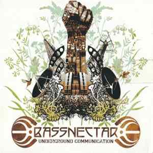 Download Bassnectar - Underground Communication