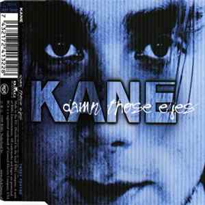 Download Kane - Damn Those Eyes