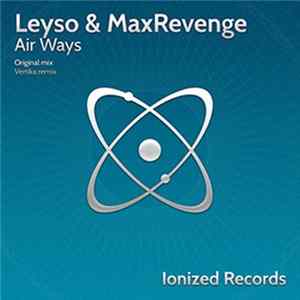 Download Leyso & MaxRevenge - Air Ways