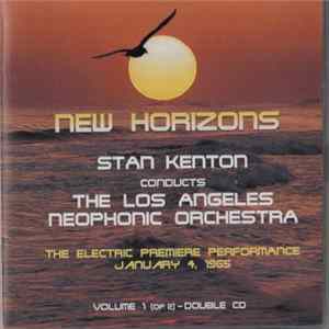 Download Stan Kenton Conducts The Los Angeles Neophonic Orchestra - New Horizons (Volume 1)