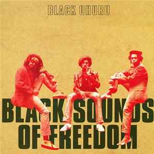 Download Black Uhuru - Black Sounds Of Freedom