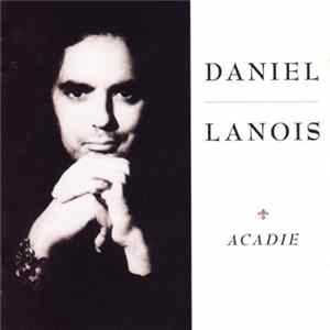 Download Daniel Lanois - Acadie