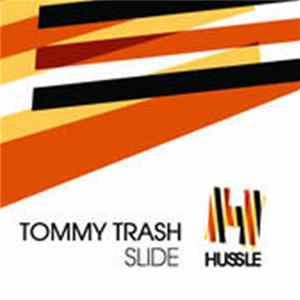 Download Tommy Trash - Slide