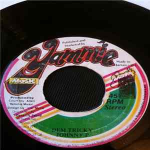 Download Johnny P - Dem Tricky