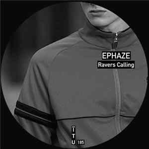 Download EPHAZE - Ravers Calling