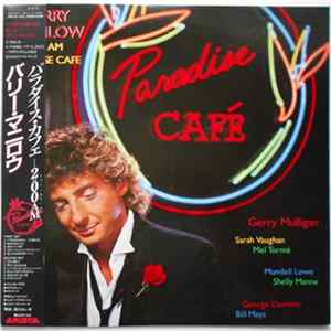 Download Barry Manilow - 2:00 AM Paradise Cafe
