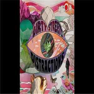Download The Dirty Streets - Distractions