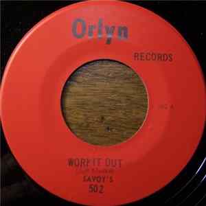 Download Savoy's - Work It Out / I'd Rather Love You