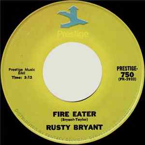 Download Rusty Bryant - Fire Eater / The Hooker