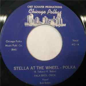 Download Pala Bros. Orch. - Stella At The Wheel - Polka / Darling Angel Waltz