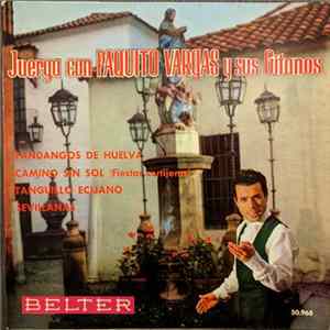 Download Paquito Vargas Y Sus Gitanos - Juerga
