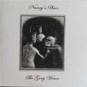 Download Nancy's Place - The Grey House