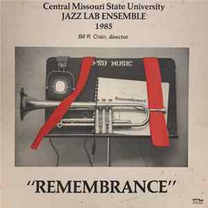Download Central Missouri State University Jazz Lab Band - Remembrance