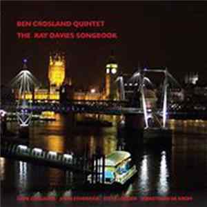 Download Ben Crosland Quintet - The Ray Davies Songbook
