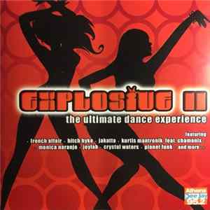 Download Various - Explosive II - The Ultimate Dance Experience