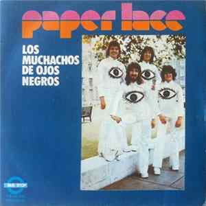 Download Paper Lace - Los Muchachos De Ojos Negros