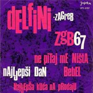 Download Delfini - Zagreb - ZgB 67
