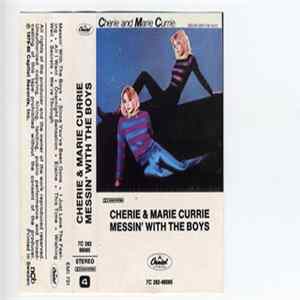Download Cherie And Marie Currie - Messin' With The Boys